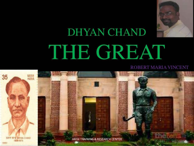 The Great - Dhyan Chand