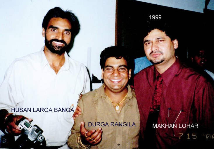 Durga Rangila With Husan Laroa Banga And Makhan Lohar