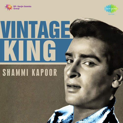 Vintage King Shammi Kapoor