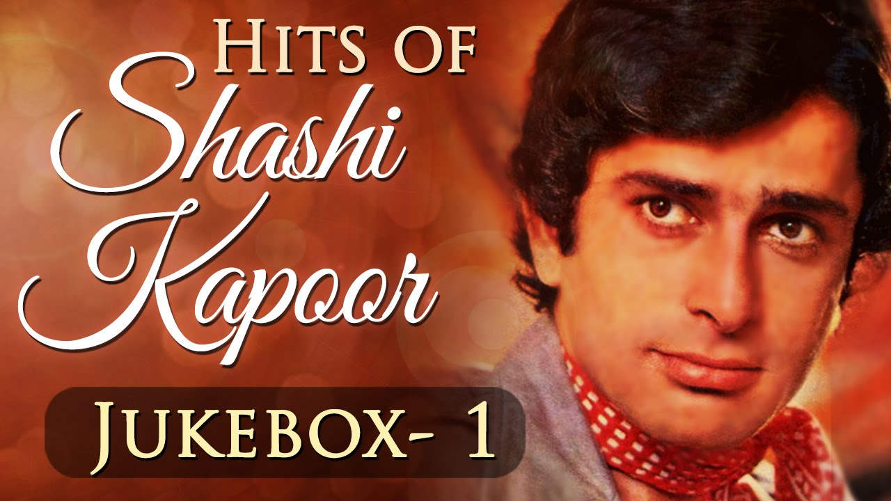 Hits Of Shashi Kapoor