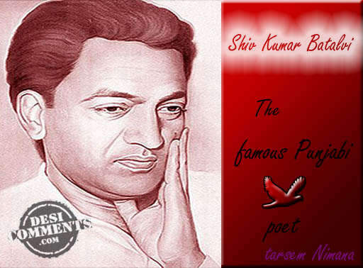 Famous Poet Shiv Kumar Batalvi