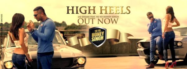 Honey Singh Song High Heels
